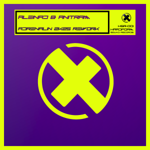 ALEINAD & ANITRAM - ADRENALIN 2K25 REWORK
